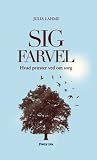 Sig farvel - hvad præster ved om sorg