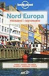 Nord Europa. Frasario e dizionario by Emma Koch Nord Europa. Frasario e dizionario by Emma Koch