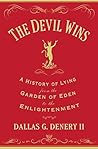 The Devil Wins: A...