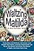 Waltzing Matilda and other Australian Yarns