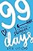 99 Days by Katie Cotugno