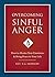 Overcoming Sinful Anger