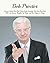 Bob Proctor: Lessons Learne...