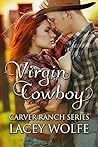 Virgin Cowboy by Lacey Wolfe