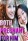 Both Pregnant for Him