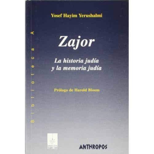 Zajor By Yosef Hayim Yerushalmi