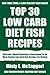 Top 30 Low Carb Diet Fish Recipes: Latest Collection Of Delicious, Mouth-Watering and Guaranteed To Be The Best And Most Popular Low Carb Fish Recipes For Dieting