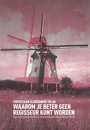 Waarom je beter geen regisseur kunt worden: tips over auteursrecht en contracten voor als je het toch bent