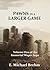 Pawns in a Larger Game (The Immortal Wager Saga Book 1)