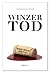 WINZERTOD (Privatdetektiv M...