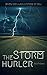 Storm Hurler: When God Hurls A Storm At You