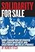 Solidarity for Sale: How Co...