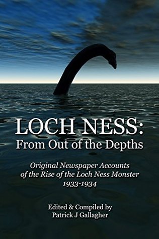 Loch Ness: From Out of the Depths (Kindle Edition)