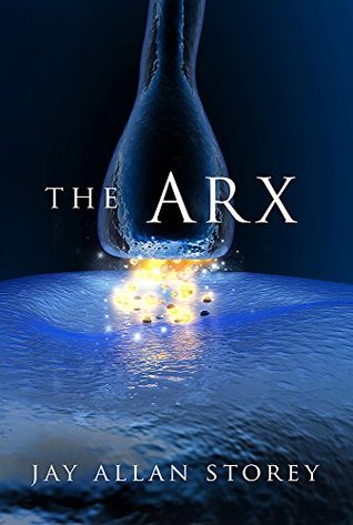 The Arx (Kindle Edition)