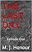 The Last Day: Episode One