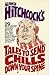 Alfred Hitchcock's Tales To Send Chills Down Your Spine by Alfred Hitchcock