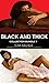BLACK AND THICK - Collection Bundle 7: White Wife Black Sex Interracial Cuckold Hotwife Fertile Pregnancy Taboo Romance