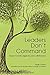 Leaders Don't Command: Insp...