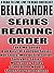 Bella Andre: Series Reading Order: A Read to Live, Live to Read Checklist [Take Me Series, Bad Boys Of Football Series, Hot Shots: Men Of Fire Series, Sullivans Series, Morrisons Series]