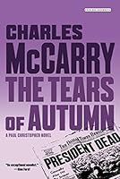 The Tears Of Autumn Paul Christopher 2 By Charles Mccarry