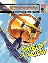 Commando #4798: Shield Of Truth Commando #4798: Shield Of Truth