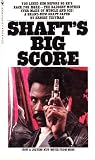 Shaft's Big Score