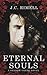 ETERNAL SOULS: A Shadow Creek Novel (Shadow Creek Series Book 1)