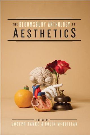The Bloomsbury Anthology of Aesthetics (Paperback)