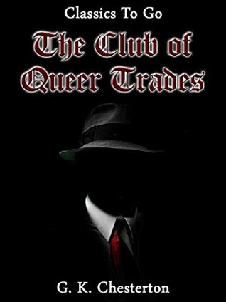 The Club of Queer Trades