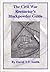 The Civil War reenactor's blackpowder guide to the safe use, care and maintenance of replica period firearms