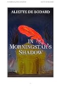 In Morningstar's Shadow: Dominion of the Fallen Stories