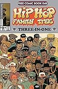 FCBD 2015: Hip Hop Family Tree 3-in-1