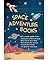Space Adventure Books Sampler: Blast off with excerpts from new books by William Alexander, Stuart Gibbs, Ken Jennings, Wesley King, and Mark Kelly!