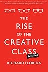 The Rise of the Creative Class--Revisited: Revised and Expanded