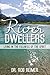 River Dwellers: Living in the Fullness of the Spirit
