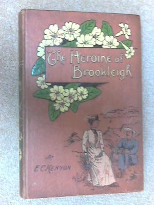 The Heroine of Brookleigh (Hardcover)