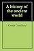 A history of the ancient world