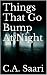 Things That Go Bump At Night by C.A. Saari