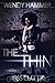 The Thin (Cross Cutting Book 1)