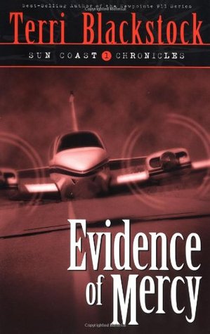 Evidence of Mercy (Sun Coast Chronicles, #1)