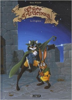 La prophétie (L'épee d'Ardenois, #2)