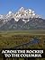 Across the Rockies to the Columbia