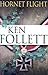 Hornet Flight by Ken Follett