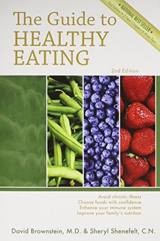The Guide to Healthy Eating (Paperback)