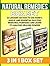 Natural Remedies Box Set: 32 Lessons on How to Use Honey, Garlic and Essential Oils for Medicinal Purposes and Learn Its Amazing Healing Powers (Natural ... natural remedies, herbal antibiotics)
