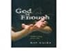 God Is Enough