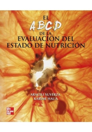 El ABCD de la Evaluación del Estado de Nutrición