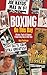 Boxing On This Day: History, Facts & Figures from Every Day of the Year