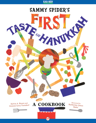 Sammy Spider's First Taste of Hanukkah: A Cookbook (ebook)