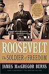 Roosevelt by James MacGregor Burns